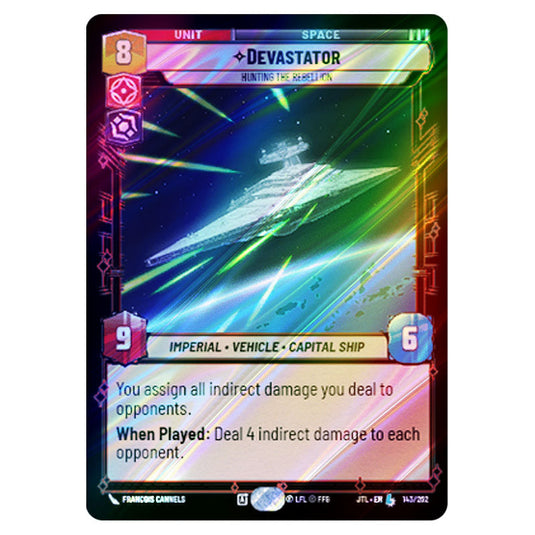 Devastator Hunting the Rebellion Legendary card from the Star Wars Unlimited set Jump to Lightspeed