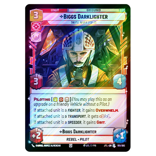 Biggs Darklighter They'll Never Stop Us Uncommon card from the Star Wars Unlimited set Jump to Lightspeed