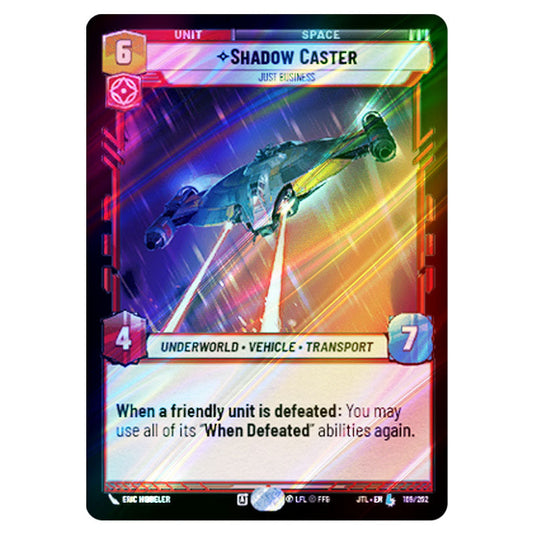 Shadow Caster Just Business Legendary card from the Star Wars Unlimited set Jump to Lightspeed