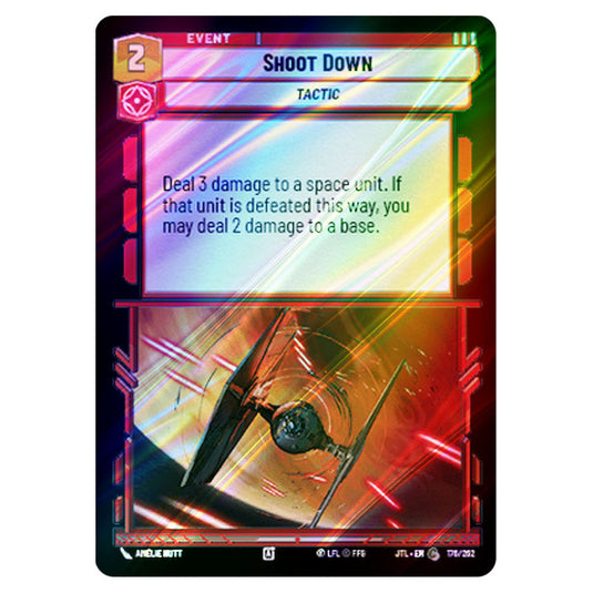 Shoot Down Common card from the Star Wars Unlimited set Jump to Lightspeed