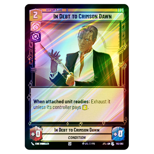 In Debt to Crimson Dawn Uncommon card from the Star Wars Unlimited set Jump to Lightspeed