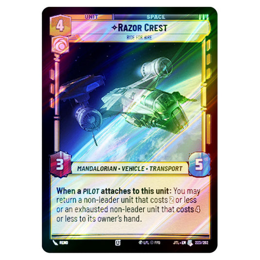 Razor Crest Ride For Hire Uncommon card from the Star Wars Unlimited set Jump to Lightspeed