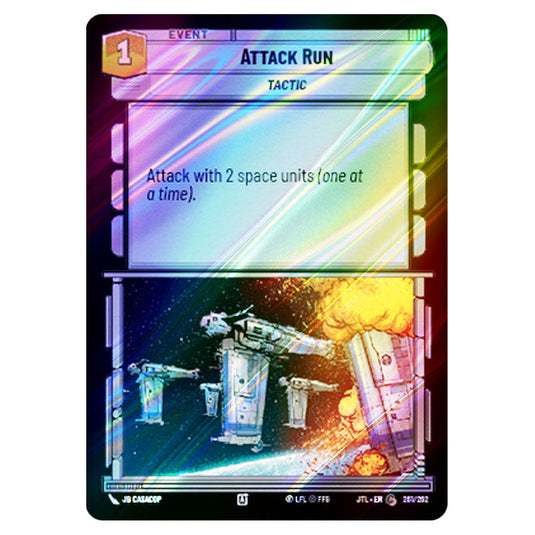 Attack Run Common card from the Star Wars Unlimited set Jump to Lightspeed