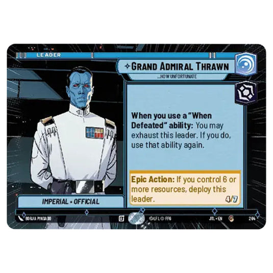 Grand Admiral Thrawn...How Unfortunate Common card from the Star Wars Unlimited set Jump to Lightspeed
