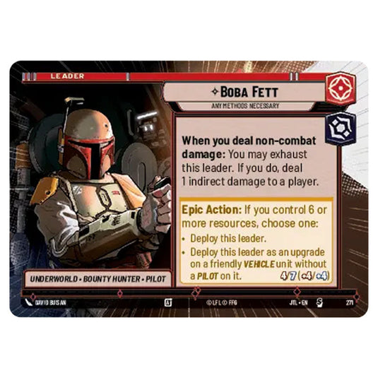 Boba Fett Any Methods Necessary Special card from the Star Wars Unlimited set Jump to Lightspeed
