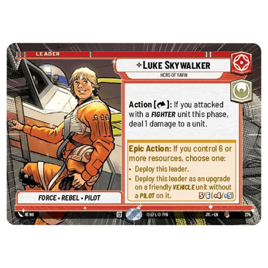 Luke Skywalker Hero of Yavin Common card from the Star Wars Unlimited set Jump to Lightspeed