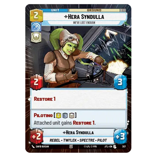 Hera Syndulla We've Lost Enough Uncommon card from the Star Wars Unlimited set Jump to Lightspeed