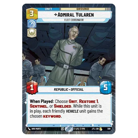 Admiral Yularen Fleet Coordinator Rare card from the Star Wars Unlimited set Jump to Lightspeed