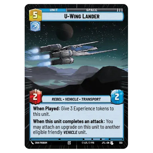 U-Wing Lander Uncommon card from the Star Wars Unlimited set Jump to Lightspeed