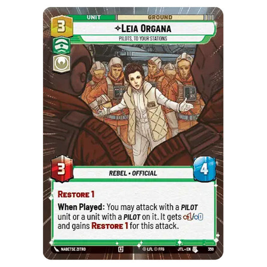 Leia Organa Pilots, To Your Stations Uncommon card from the Star Wars Unlimited set Jump to Lightspeed