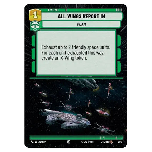 All Wings Report In Common card from the Star Wars Unlimited set Jump to Lightspeed