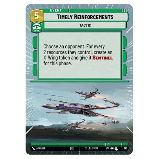 Timely Reinforcements Uncommon card from the Star Wars Unlimited set Jump to Lightspeed