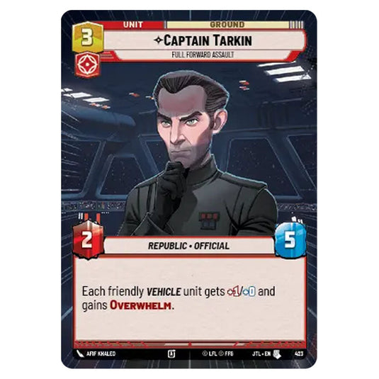 Captain Tarkin Full Forward Assault Uncommon card from the Star Wars Unlimited set Jump to Lightspeed