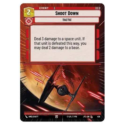 Shoot Down Common card from the Star Wars Unlimited set Jump to Lightspeed