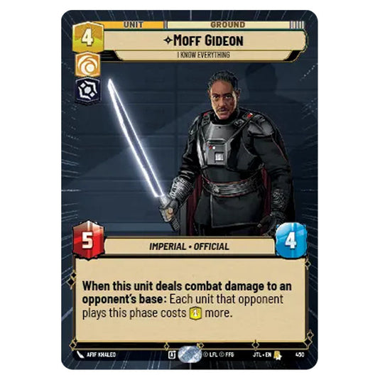 Moff Gideon I Know Everything Rare card from the Star Wars Unlimited set Jump to Lightspeed
