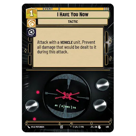 I Have You Now Uncommon card from the Star Wars Unlimited set Jump to Lightspeed
