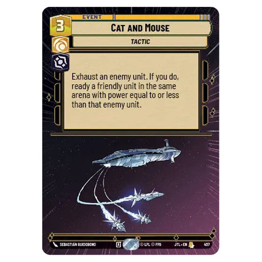 Cat and Mouse Rare card from the Star Wars Unlimited set Jump to Lightspeed