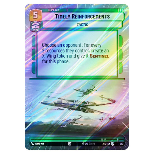 Timely Reinforcements Uncommon card from the Star Wars Unlimited set Jump to Lightspeed