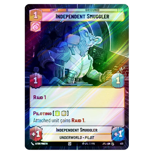 Independent Smuggler Common card from the Star Wars Unlimited set Jump to Lightspeed