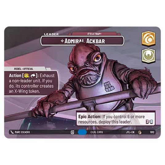 Admiral Ackbar It's A Trap! Common card from the Star Wars Unlimited set Jump to Lightspeed