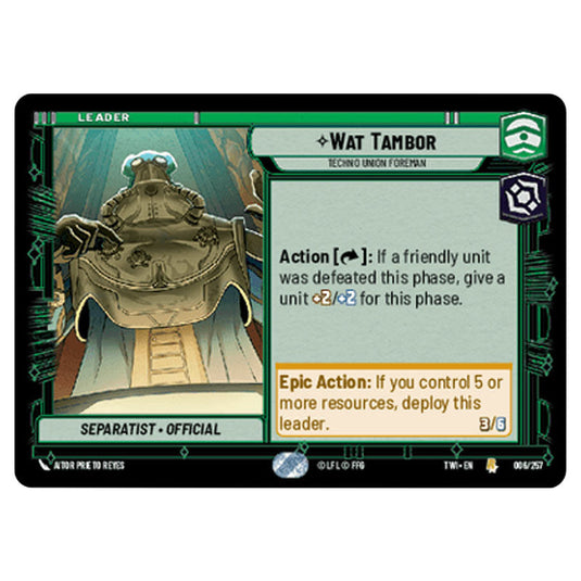 Star Wars Unlimited - Twilight of the Republic - Wat Tambor Techno Union Foreman (Rare) - 006/257