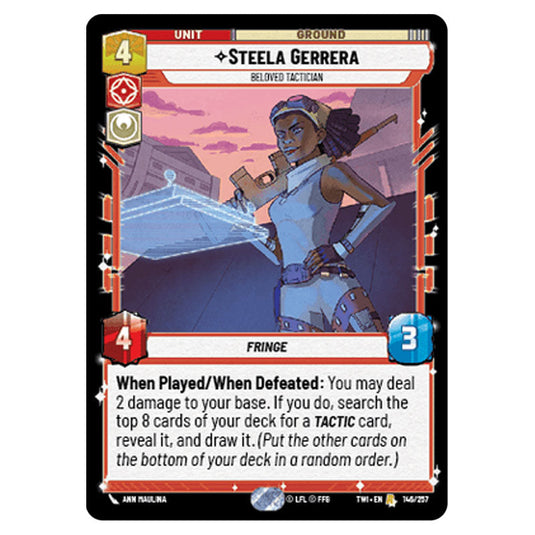 Star Wars Unlimited - Twilight of the Republic - Steela Gerrera Beloved Tactician (Rare) - 146/257