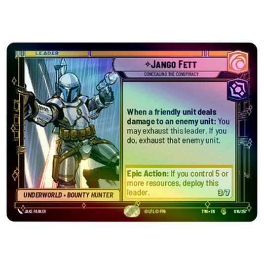 Star Wars Unlimited - Twilight of the Republic - Jango Fett Concealing the Conspiracy (Common) - 016/257 (Foil)
