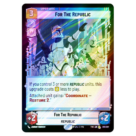 Star Wars Unlimited - Twilight of the Republic - For The Republic (Rare) - 051/257 (Foil)