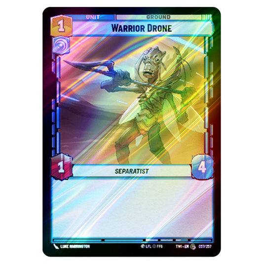 Star Wars Unlimited - Twilight of the Republic - Warrior Drone (Common) - 057/257 (Foil)