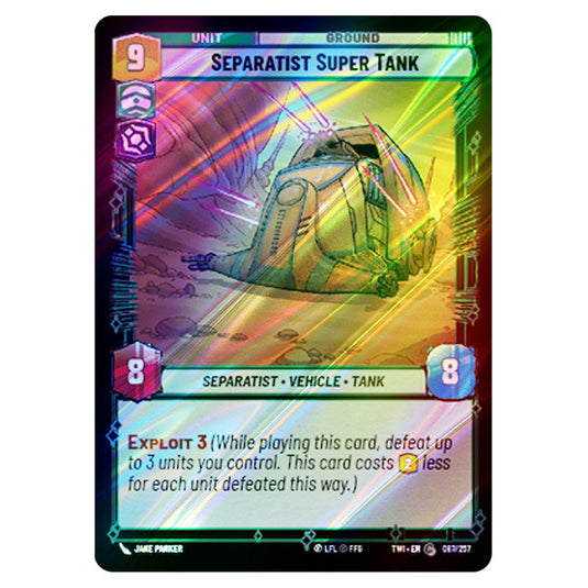 Star Wars Unlimited - Twilight of the Republic - Separatist Super Tank (Common) - 087/257 (Foil)