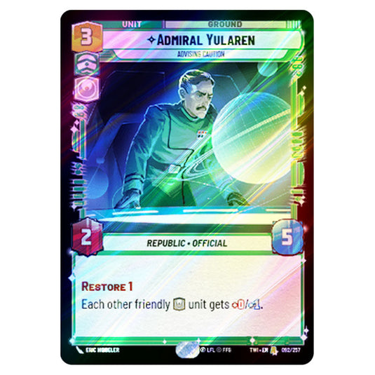 Star Wars Unlimited - Twilight of the Republic - Admiral Yularen Advising Caution (Rare) - 092/257 (Foil)