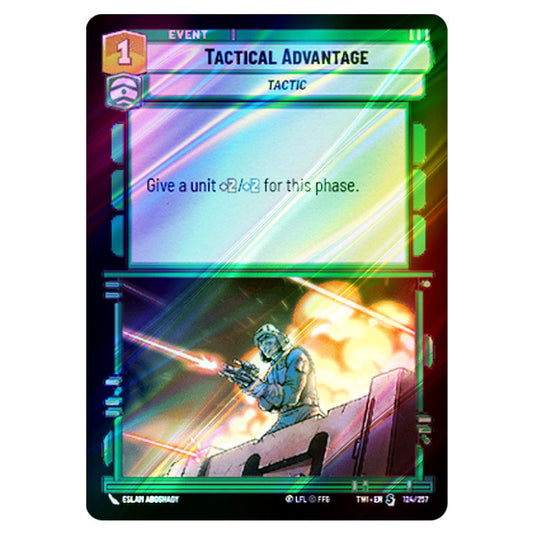 Star Wars Unlimited - Twilight of the Republic - Tactical Advantage (Special) - 124/257 (Foil)