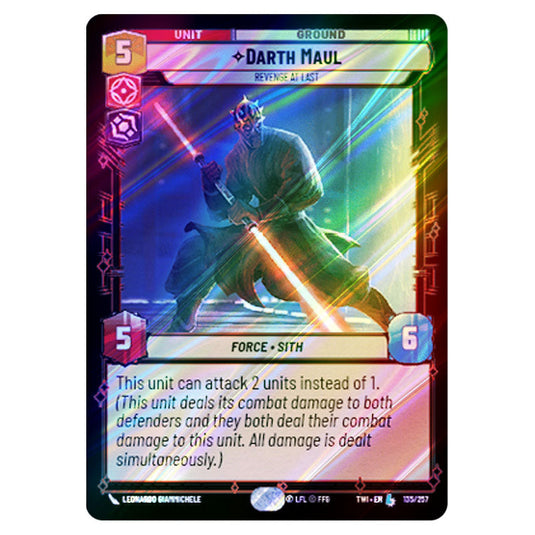 Star Wars Unlimited - Twilight of the Republic - Darth Maul Revenge At Last (Legendary) - 135/257 (Foil)