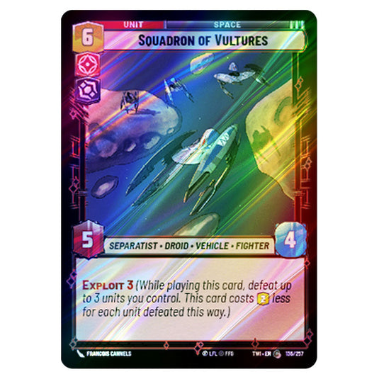 Star Wars Unlimited - Twilight of the Republic - Squadron of Vultures (Common) - 136/257 (Foil)