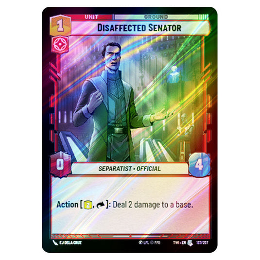 Star Wars Unlimited - Twilight of the Republic - Disaffected Senator (Uncommon) - 157/257 (Foil)