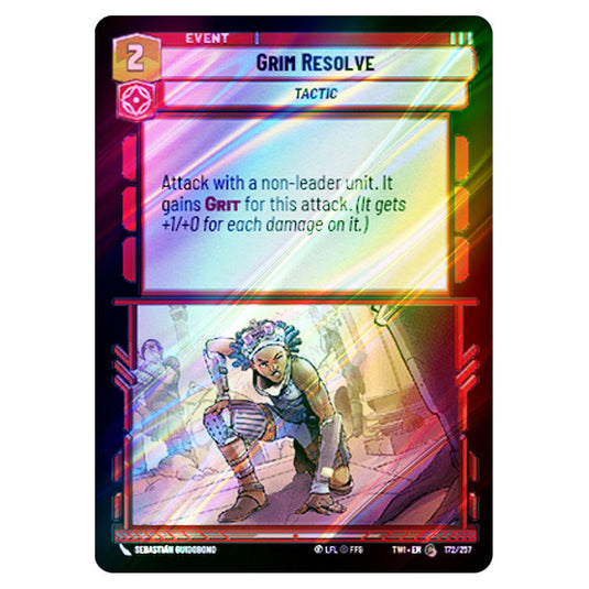 Star Wars Unlimited - Twilight of the Republic - Grim Resolve (Common) - 172/257 (Foil)