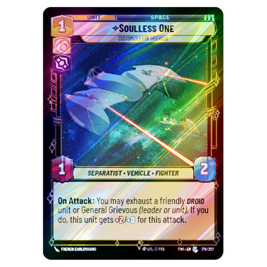 Star Wars Unlimited - Twilight of the Republic - Soulless One Customized for Grievous (Uncommon) - 179/257 (Foil)
