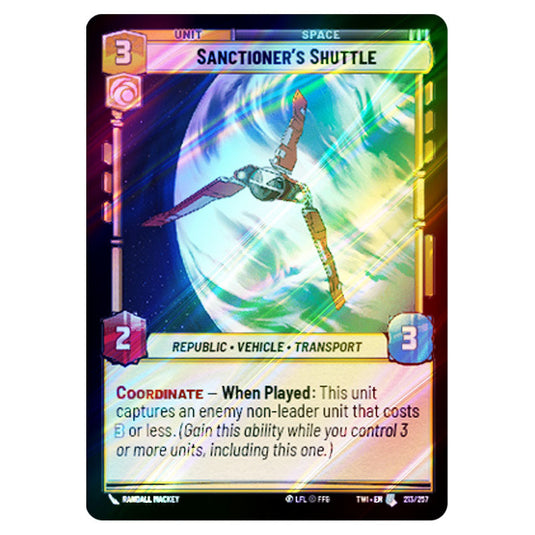 Star Wars Unlimited - Twilight of the Republic - Sanctioner's Shuttle (Uncommon) - 213/257 (Foil)