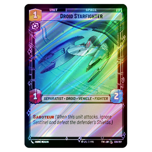 Star Wars Unlimited - Twilight of the Republic - Droid Starfighter (Common) - 228/257 (Foil)