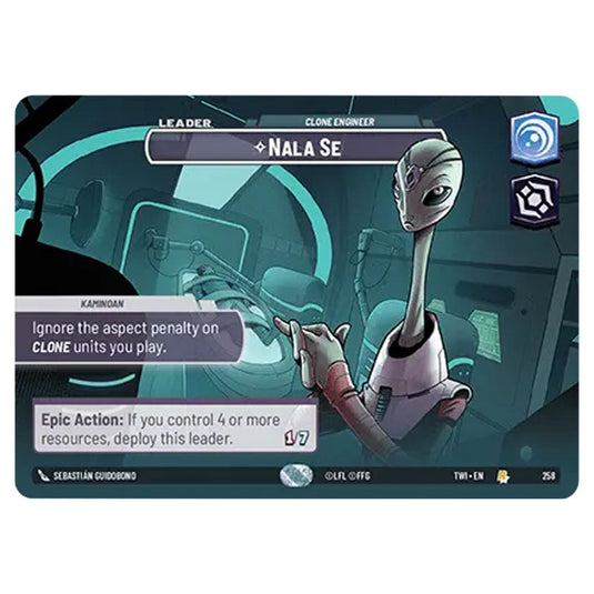 Star Wars Unlimited - Twilight of the Republic - Nala Se Clone Engineer (Rare) - 258/257 (Showcase)