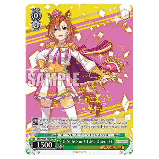 O Sole Suo! T.M. Opera O UMA/W106-E053SP card from the Weiss Schwarz set Umamusume: Pretty Derby