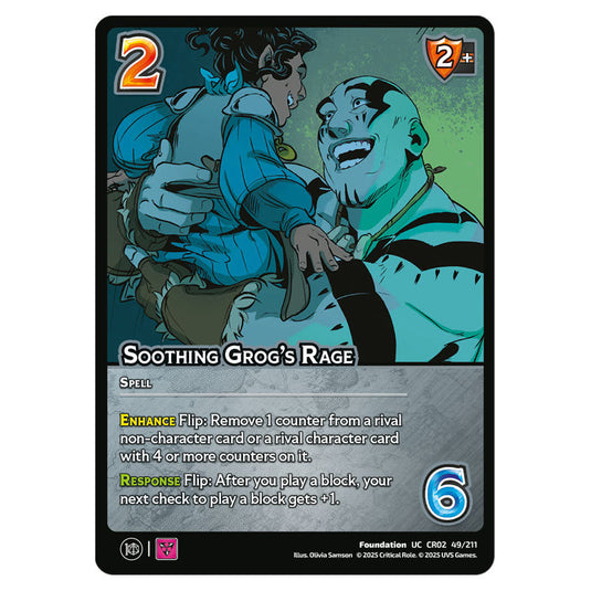 Soothing Grog's Rage card from the Crtical Role set Heroes of Exandria
