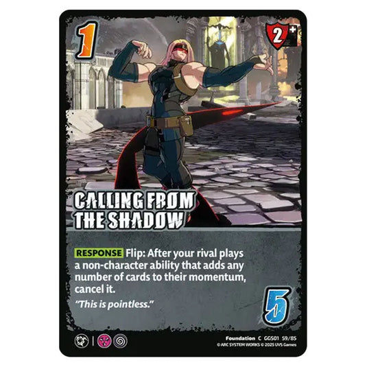 Calling from the Shadow card from the UNIVERSUS set GUILTY GEAR STRIVE