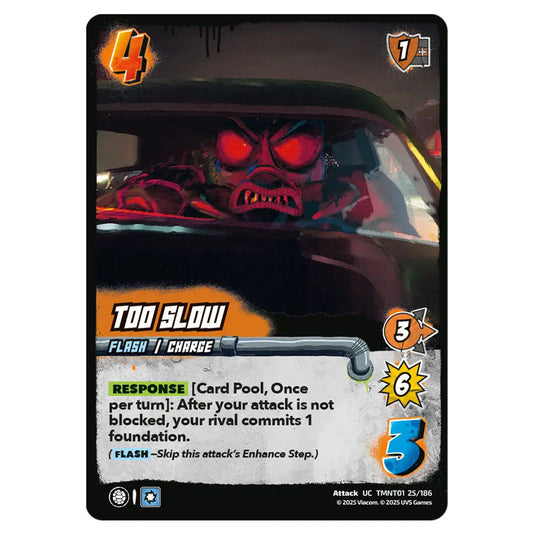 Too Slow card from the Teenage Mutant Ninja Turtles set