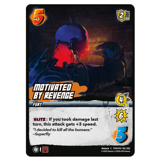 Motivated by Revenge card from the Teenage Mutant Ninja Turtles set