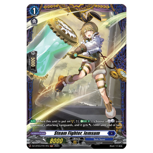Steam Fighter, Iemsum DZ-BT03/FR17EN card from the Cardfight!! Vanguard set Dimensional Transcendence
