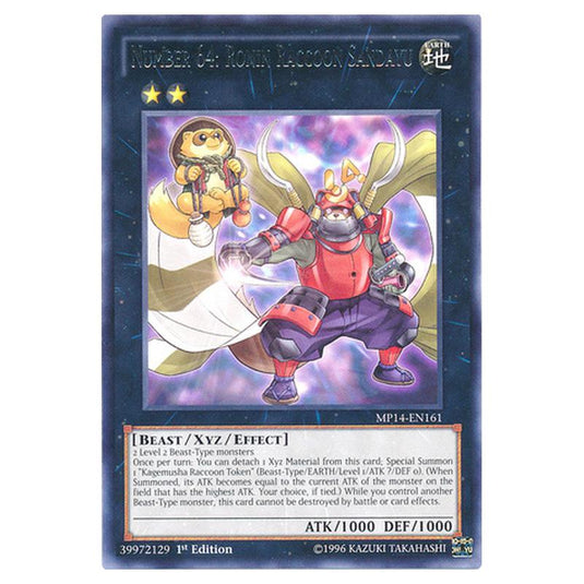 Yu-Gi-Oh! - 2014 Mega-Tin Mega Pack - Number 64: Ronin Raccoon Sandayu (Rare) MP14-EN161