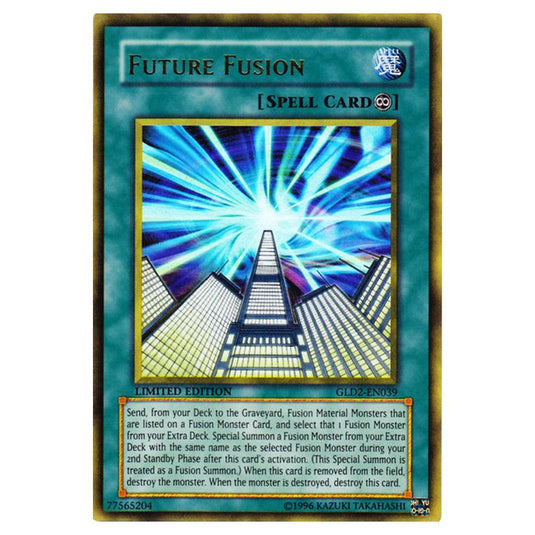 Yu-Gi-Oh! - Gold Series 2009 - Future Fusion (Gold Rare) GLD2-EN039