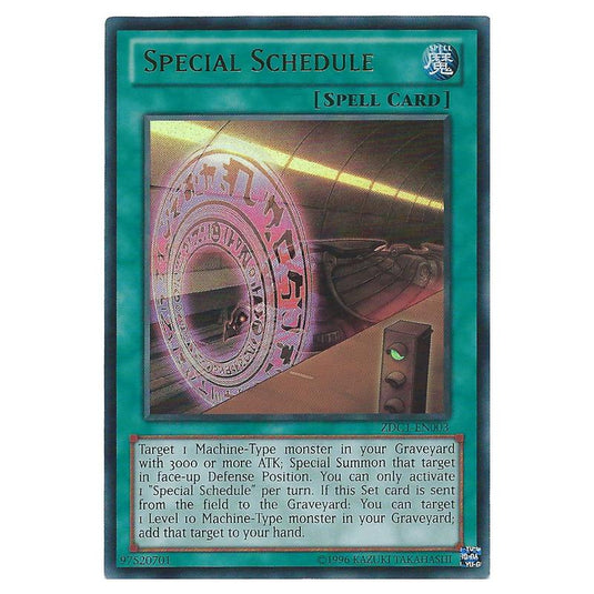Yu-Gi-Oh! - Yu-Gi-Oh! ZEXAL World Duel Carnival promotional cards - Special Schedule (Ultra Rare) ZDC1-EN003