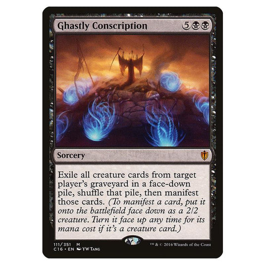 Magic the Gathering - Commander 2016 - Ghastly Conscription - 111